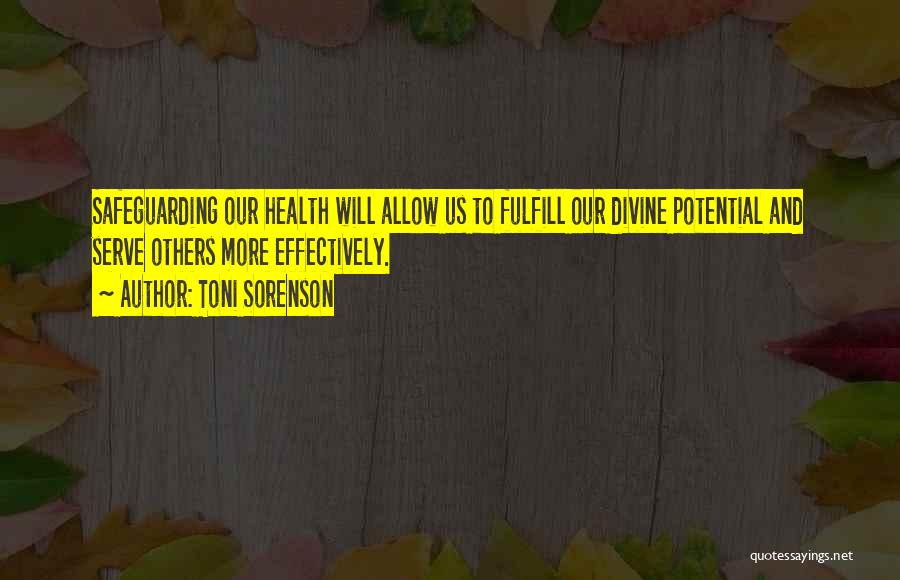 Spirituality And Health Quotes By Toni Sorenson