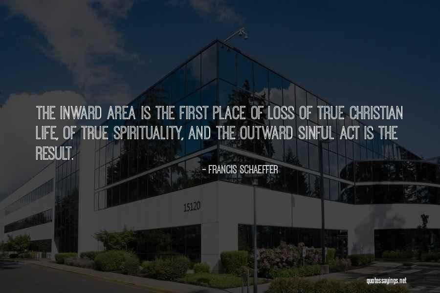 Spirituality And Life Quotes By Francis Schaeffer Spirituality And Life Quotes By Francis Schaeffer