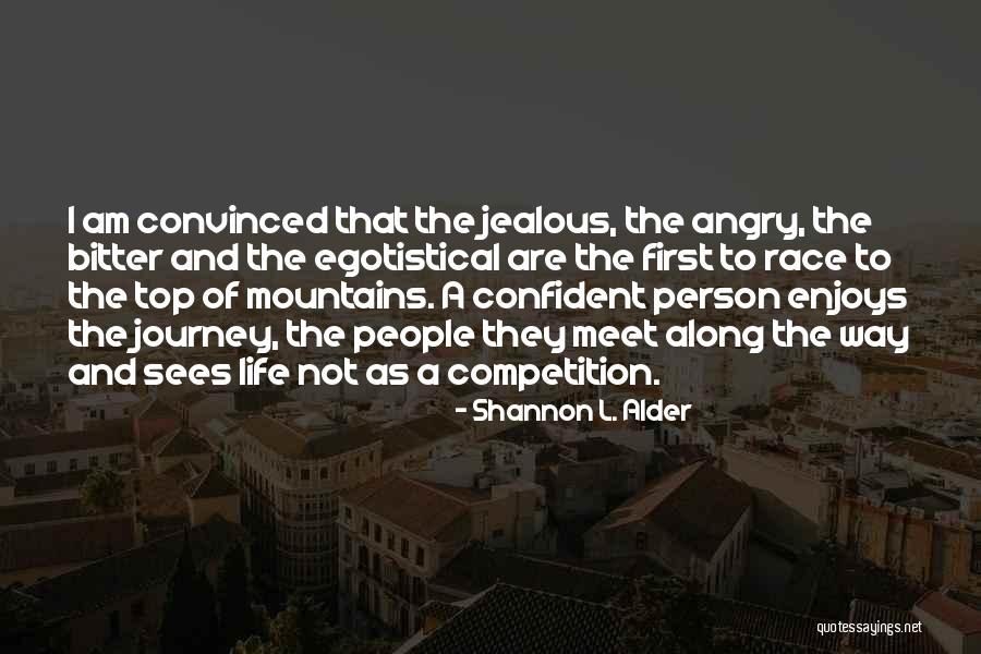 Spirituality And Life Quotes By Shannon L. Alder