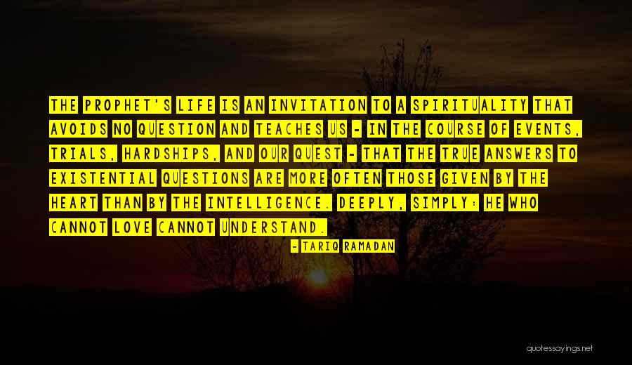 Spirituality And Life Quotes By Tariq Ramadan Spirituality And Life Quotes By Tariq Ramadan