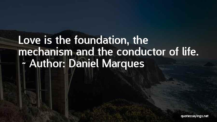 Spirituality And Love Quotes By Daniel Marques