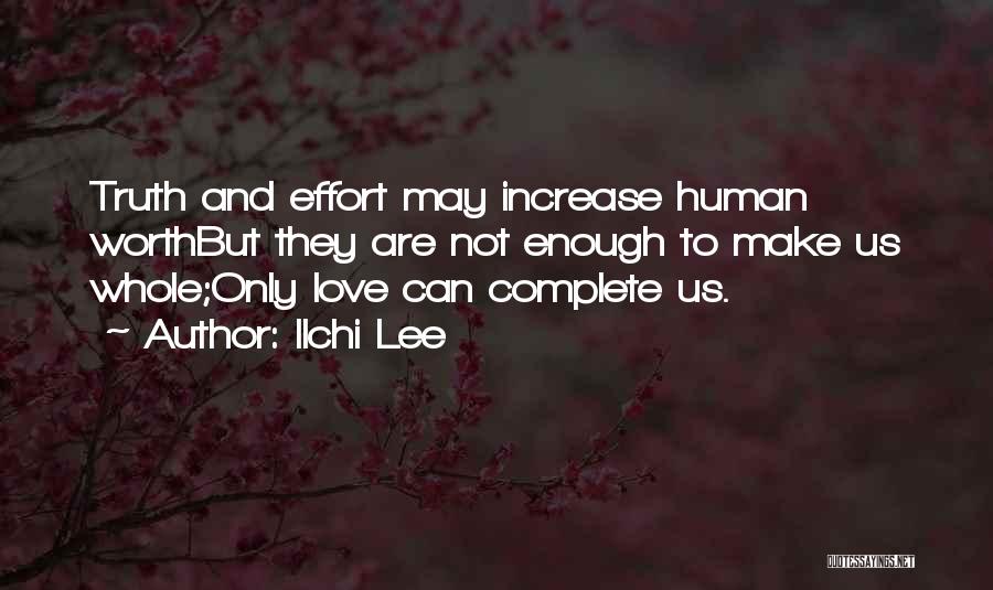 Spirituality And Love Quotes By Ilchi Lee