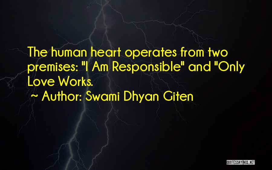 Spirituality And Love Quotes By Swami Dhyan Giten