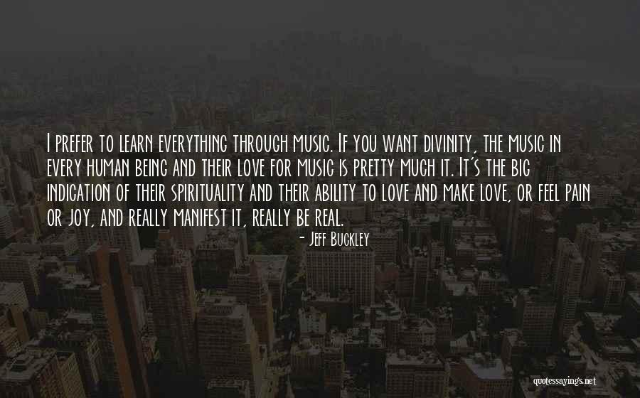 Spirituality And Music Quotes By Jeff Buckley