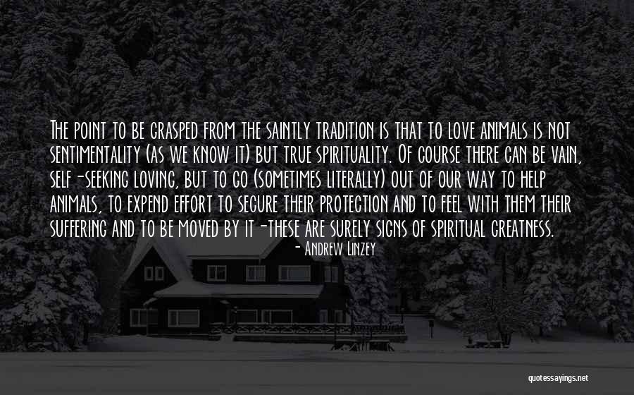 Spirituality And Nature Quotes By Andrew Linzey