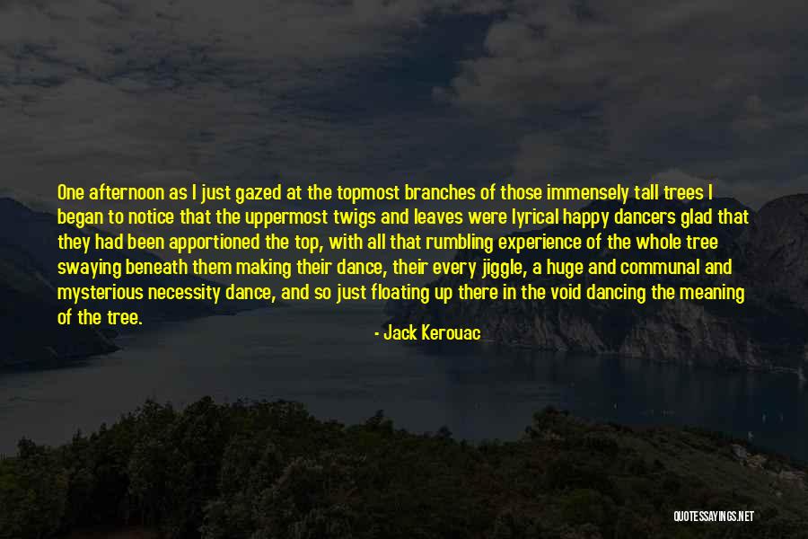 Spirituality And Nature Quotes By Jack Kerouac