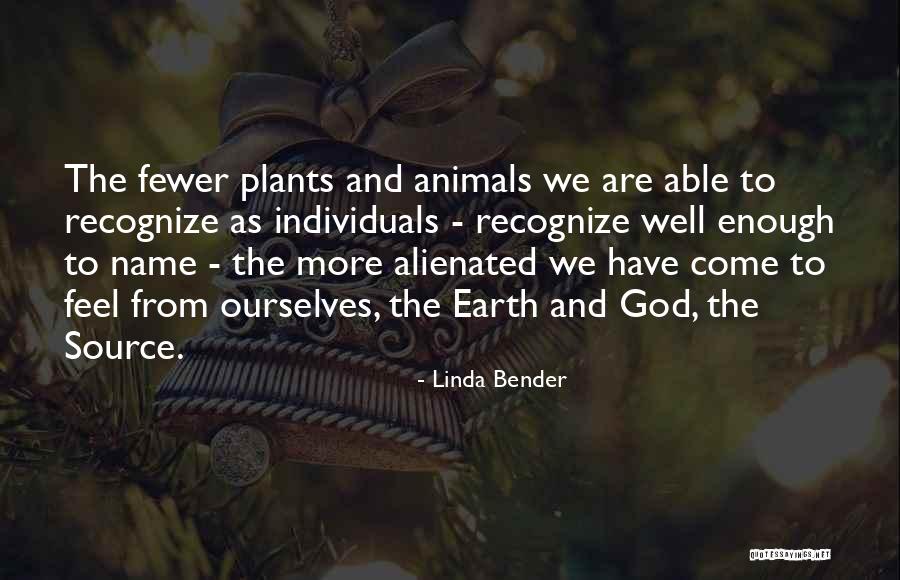 Spirituality And Nature Quotes By Linda Bender