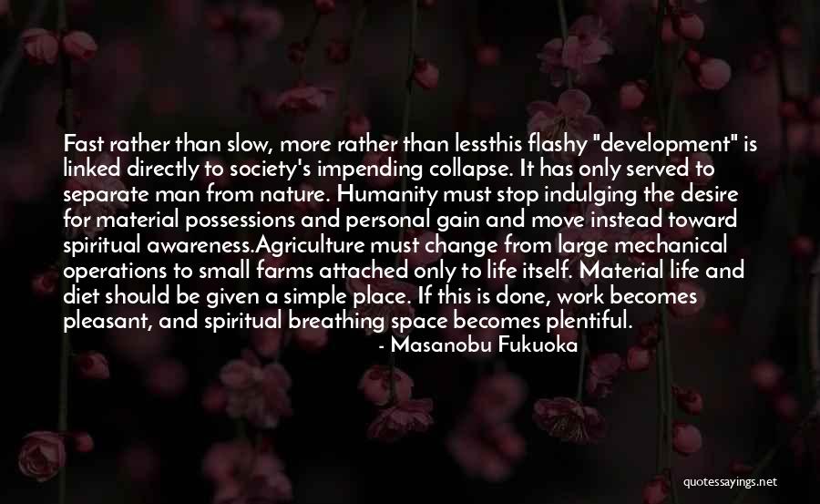 Spirituality And Nature Quotes By Masanobu Fukuoka