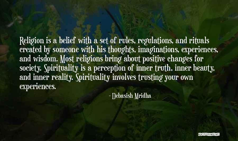 Spirituality And Religion Quotes By Debasish Mridha