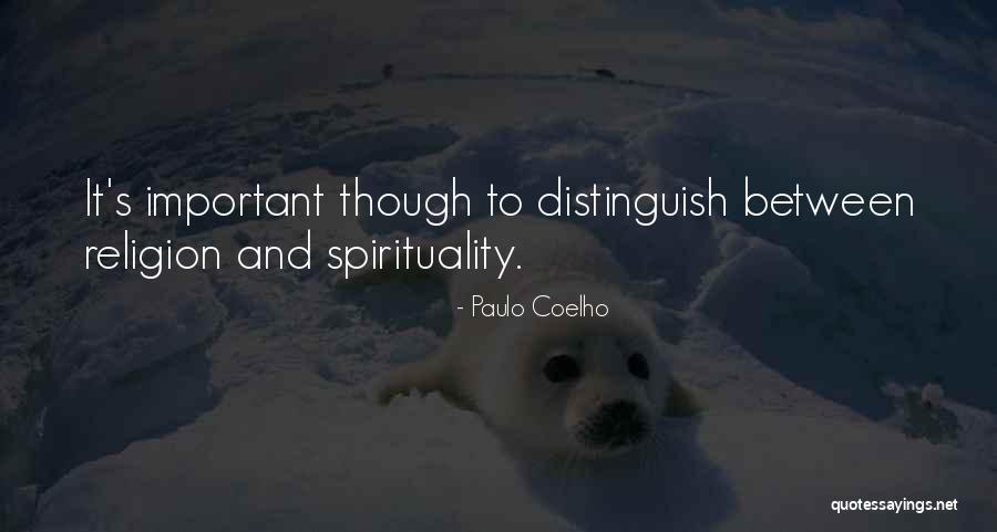 Spirituality And Religion Quotes By Paulo Coelho