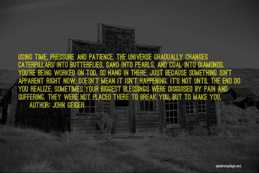 Spirituality And The Universe Quotes By John Geiger