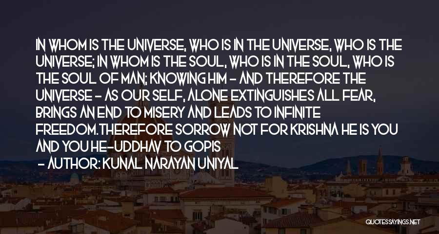 Spirituality And The Universe Quotes By Kunal Narayan Uniyal