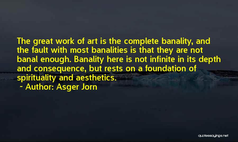 Spirituality In Art Quotes By Asger Jorn