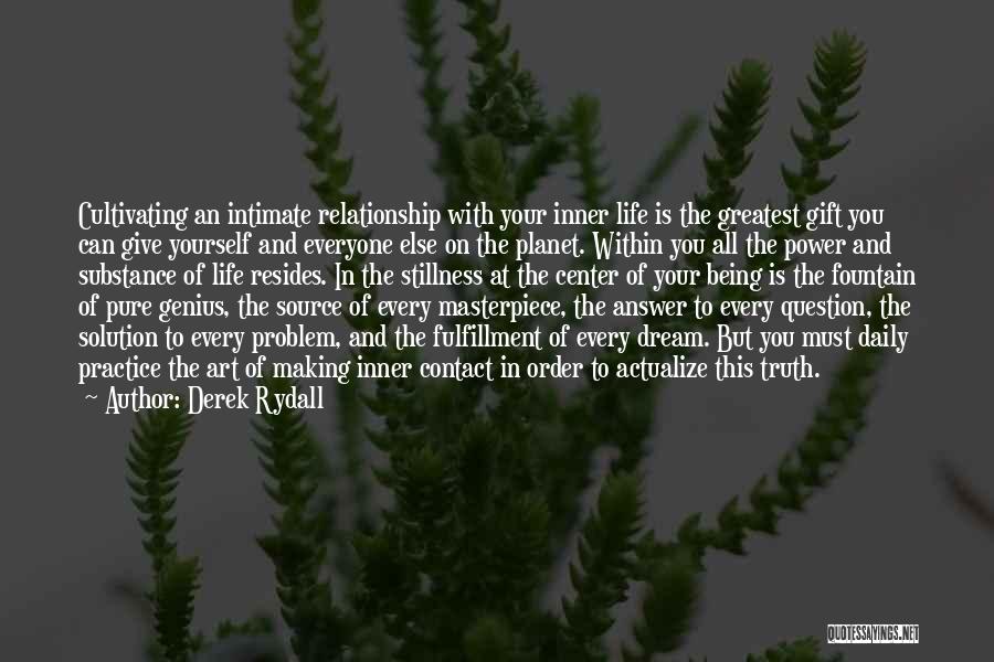 Spirituality In Art Quotes By Derek Rydall