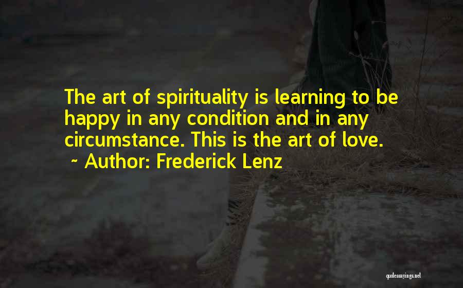 Spirituality In Art Quotes By Frederick Lenz