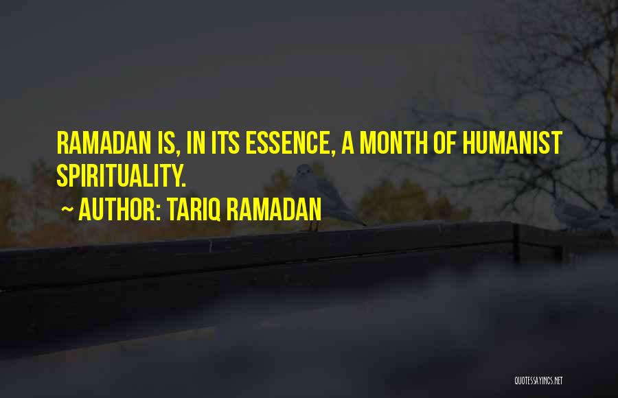 Spirituality Quotes By Tariq Ramadan