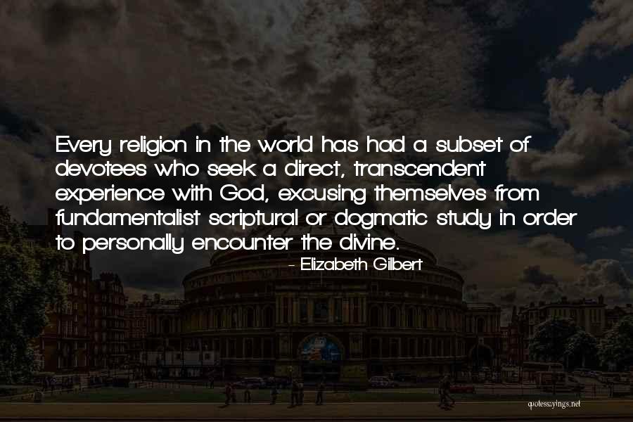 Spirituality Religion Quotes By Elizabeth Gilbert Spirituality Religion Quotes By Elizabeth Gilbert