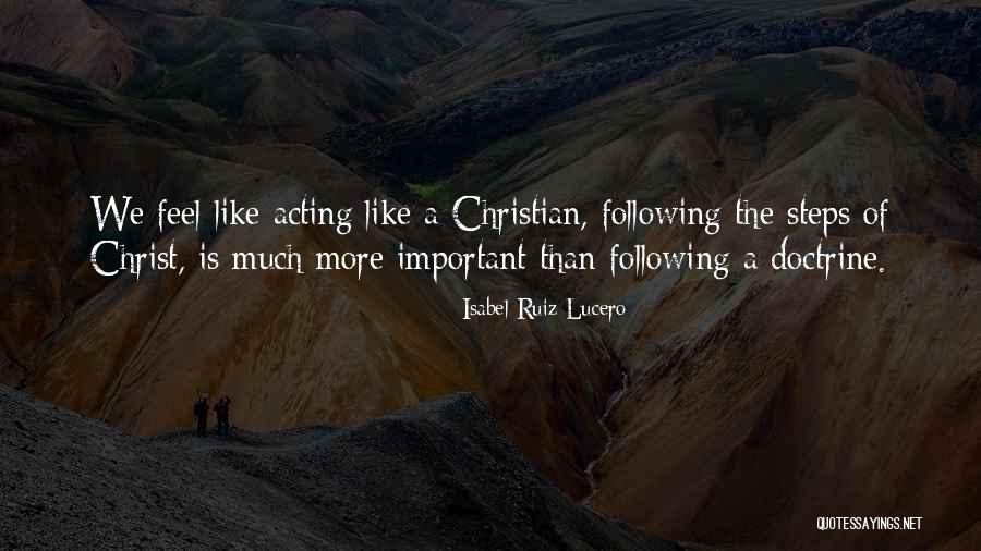 Spirituality Religion Quotes By Isabel Ruiz Lucero Spirituality Religion Quotes By Isabel Ruiz Lucero