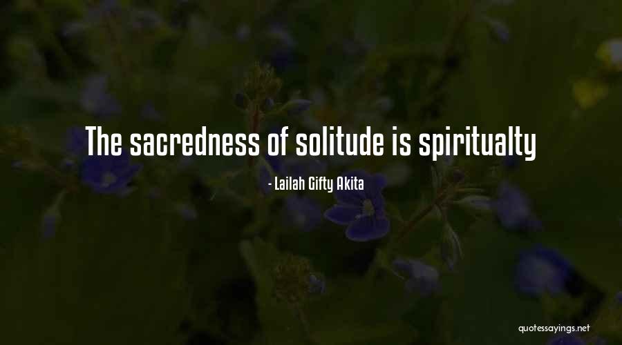 Spirituality Self Help Quotes By Lailah Gifty Akita Spirituality Self Help Quotes By Lailah Gifty Akita