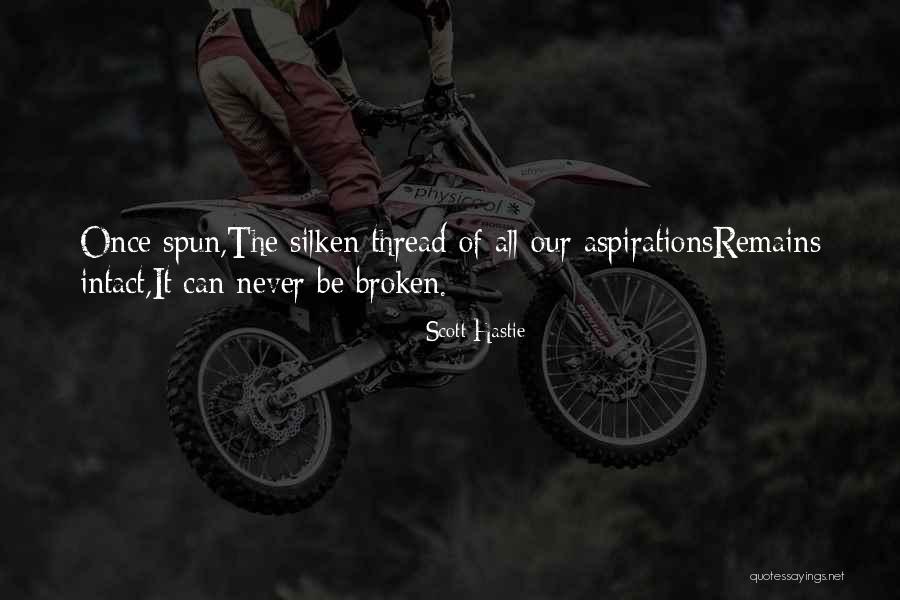 Spirituality Spiritual Quotes Quotes By Scott Hastie Spirituality Spiritual Quotes Quotes By Scott Hastie