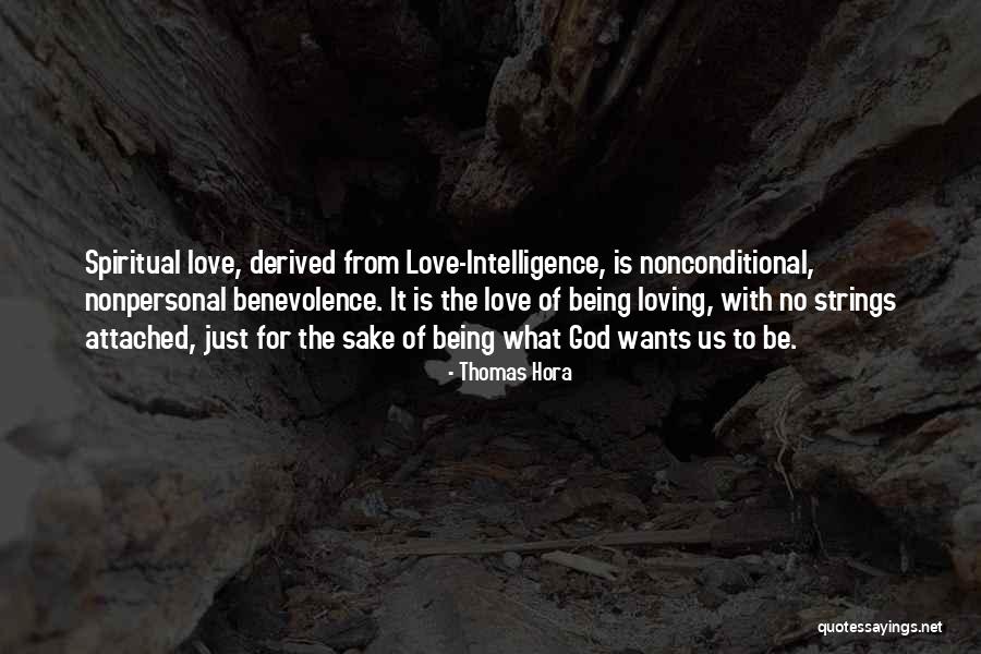Spirituality Spiritual Quotes Quotes By Thomas Hora Spirituality Spiritual Quotes Quotes By Thomas Hora