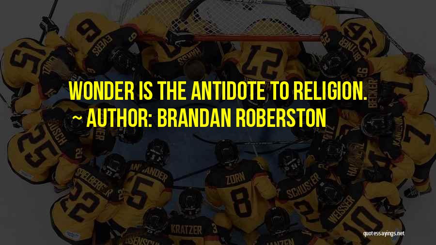 Spirituality Vs Religion Quotes By Brandan Roberston