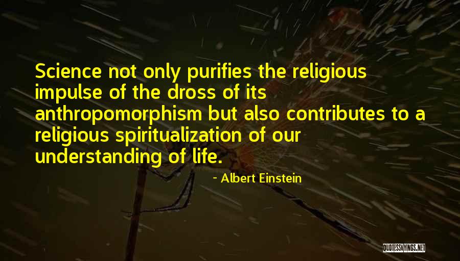 Spiritualization Quotes By Albert Einstein Spiritualization Quotes By Albert Einstein
