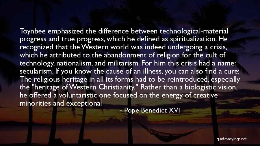Spiritualization Quotes By Pope Benedict XVI Spiritualization Quotes By Pope Benedict XVI