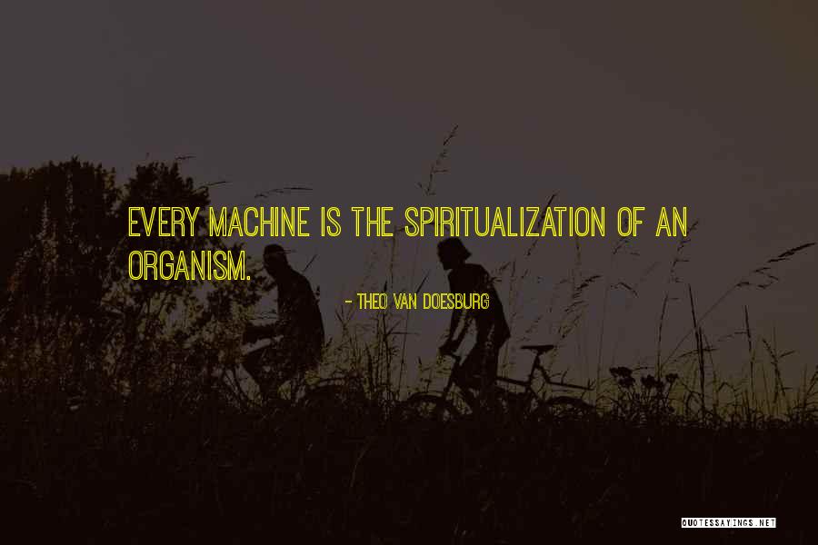Spiritualization Quotes By Theo Van Doesburg Spiritualization Quotes By Theo Van Doesburg