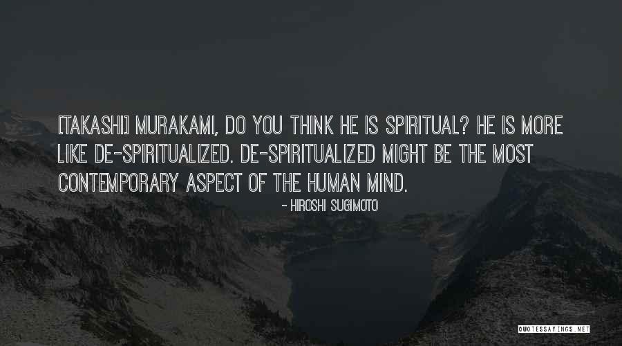 Spiritualized Come Quotes By Hiroshi Sugimoto Spiritualized Come Quotes By Hiroshi Sugimoto