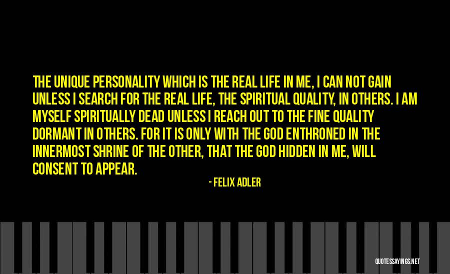 Spiritually Dead Quotes By Felix Adler Spiritually Dead Quotes By Felix Adler