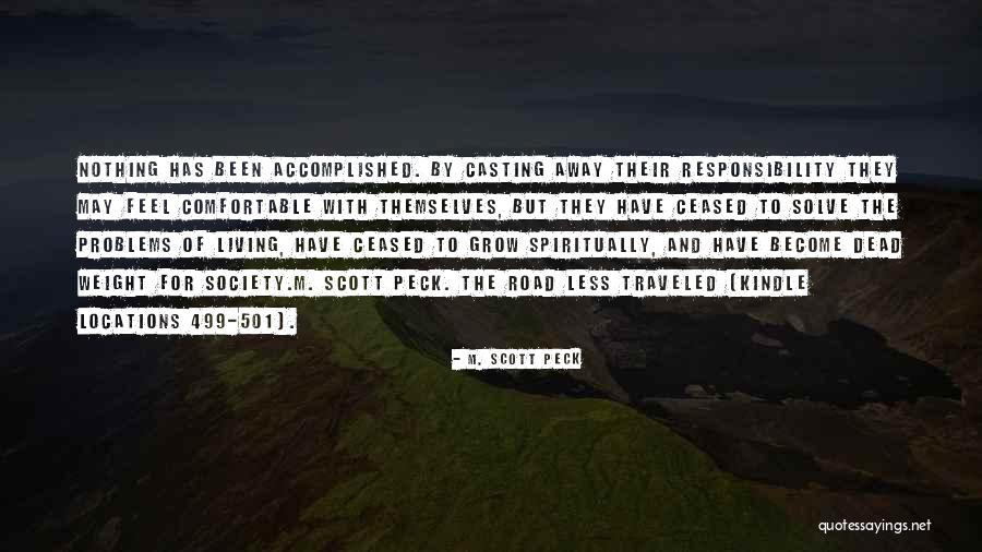 Spiritually Dead Quotes By M. Scott Peck Spiritually Dead Quotes By M. Scott Peck