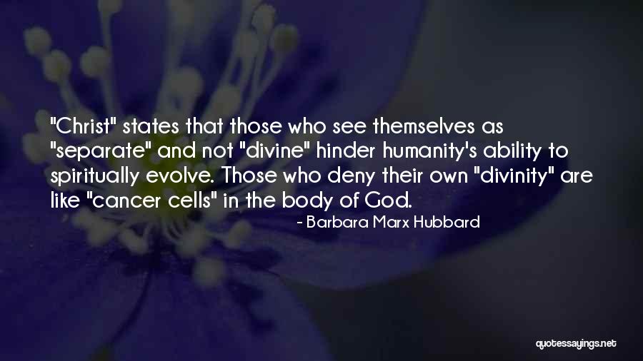 Spiritually Quotes By Barbara Marx Hubbard Spiritually Quotes By Barbara Marx Hubbard