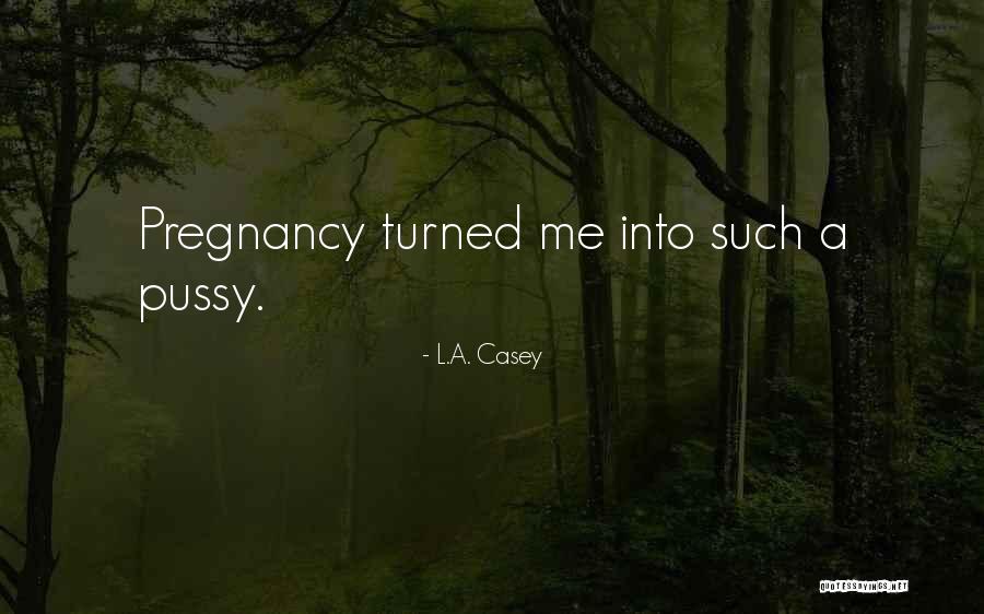 Spirituel Quotes By L.A. Casey Spirituel Quotes By L.A. Casey