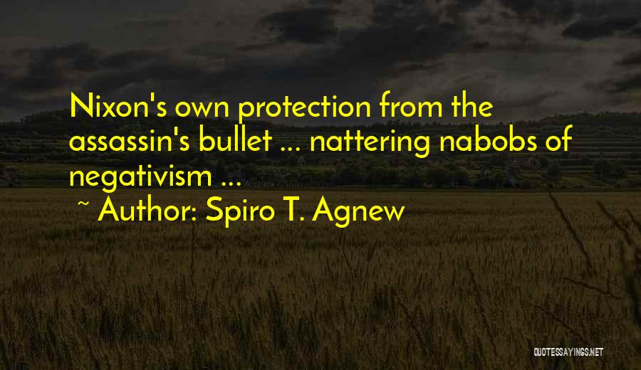 Spiro T. Agnew Quotes 1267159