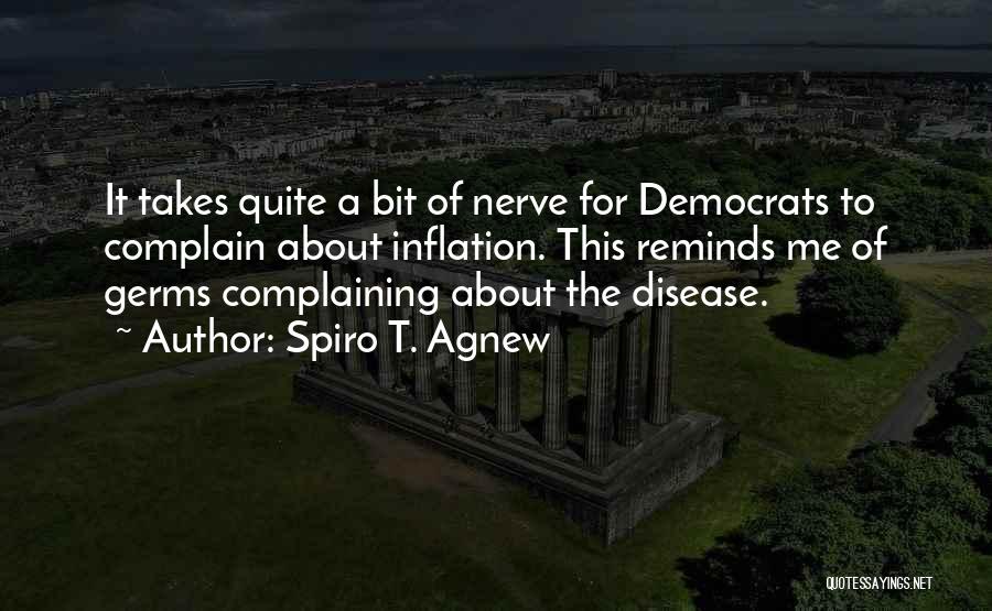 Spiro T. Agnew Quotes 1551112