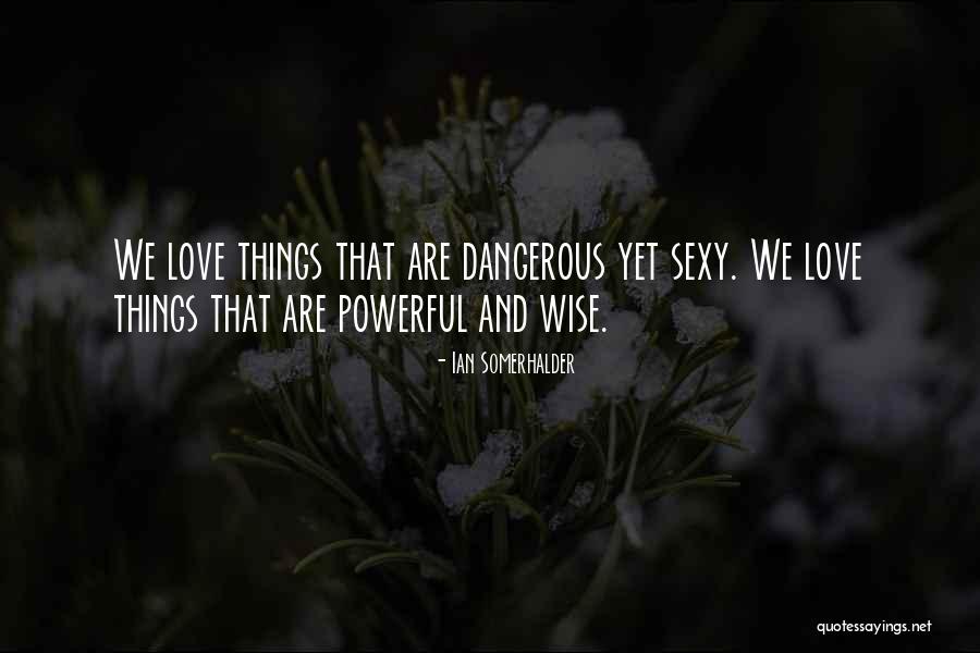 Spironolactone Quotes By Ian Somerhalder Spironolactone Quotes By Ian Somerhalder