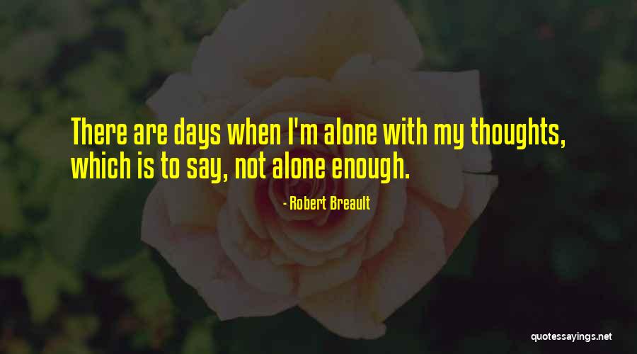 Spisak Serija Quotes By Robert Breault Spisak Serija Quotes By Robert Breault