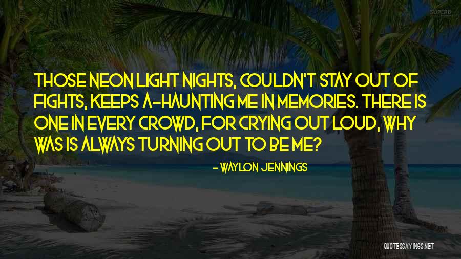 Spiseriet Quotes By Waylon Jennings Spiseriet Quotes By Waylon Jennings