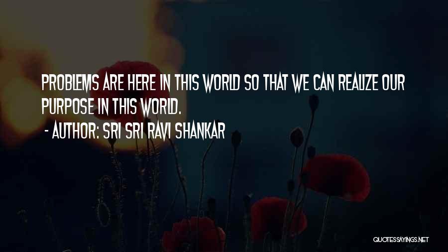 Spiskie Quotes By Sri Sri Ravi Shankar