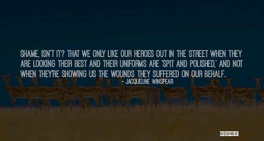 Spit Out Quotes By Jacqueline Winspear Spit Out Quotes By Jacqueline Winspear