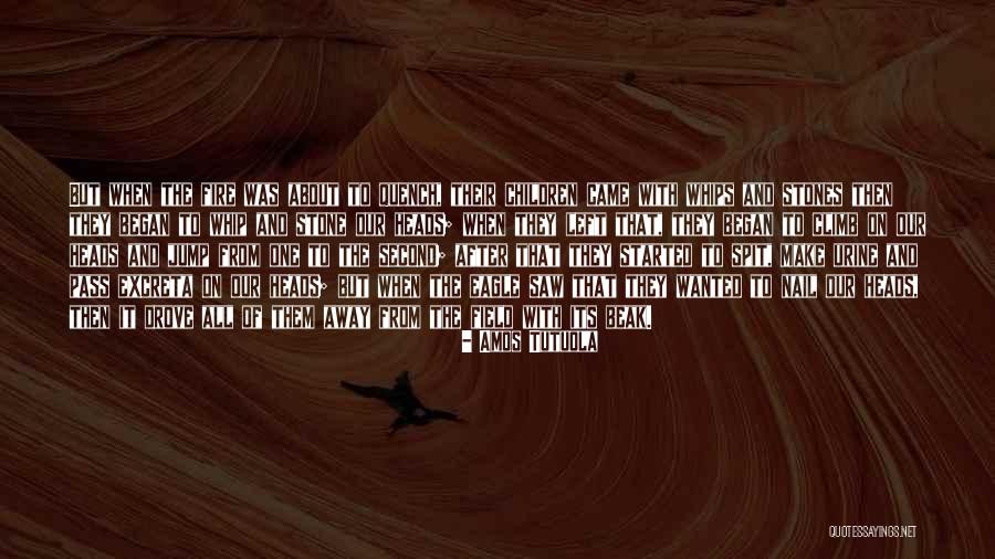 Spit Quotes By Amos Tutuola Spit Quotes By Amos Tutuola