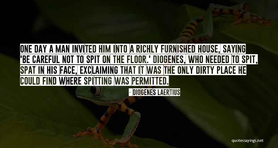 Spit Quotes By Diogenes Laertius Spit Quotes By Diogenes Laertius