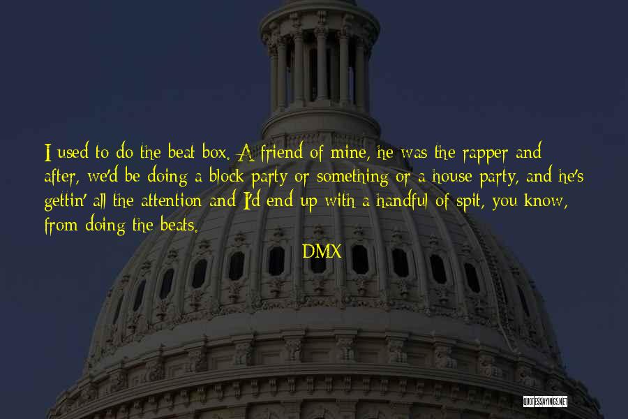Spit Quotes By DMX Spit Quotes By DMX