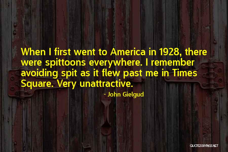 Spit Quotes By John Gielgud Spit Quotes By John Gielgud