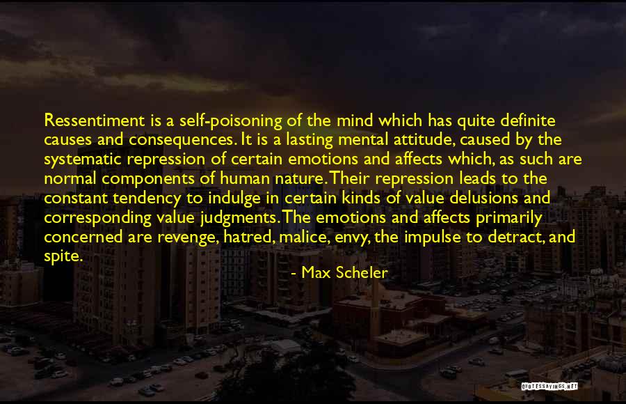 Spite And Revenge Quotes By Max Scheler Spite And Revenge Quotes By Max Scheler