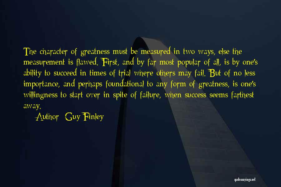 Spite Quotes By Guy Finley