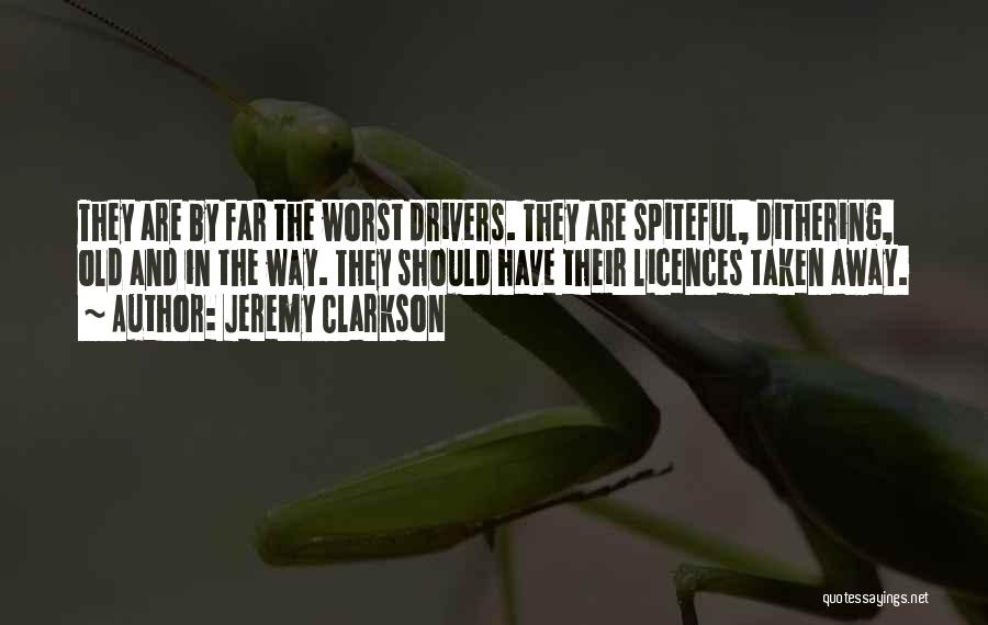 Spiteful Ex Quotes By Jeremy Clarkson