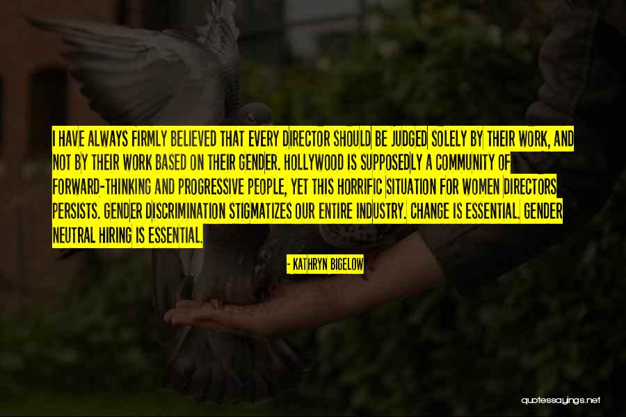 Spiteris Quotes By Kathryn Bigelow Spiteris Quotes By Kathryn Bigelow