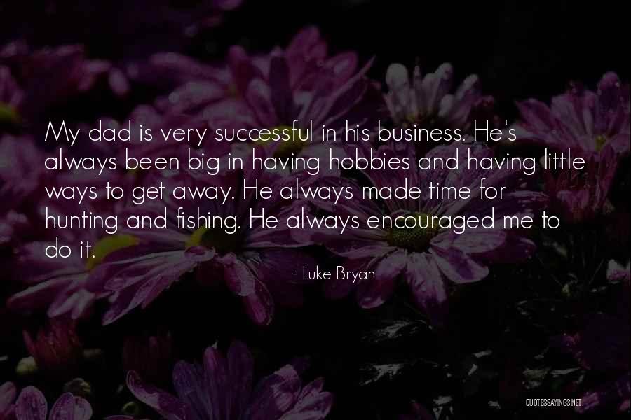 Spiti Valley Quotes By Luke Bryan Spiti Valley Quotes By Luke Bryan